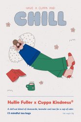 'Chill' Limited Edition Hollie Fuller x Cuppa Kindness® design .